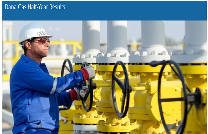 Dana Gas Half-Year Results