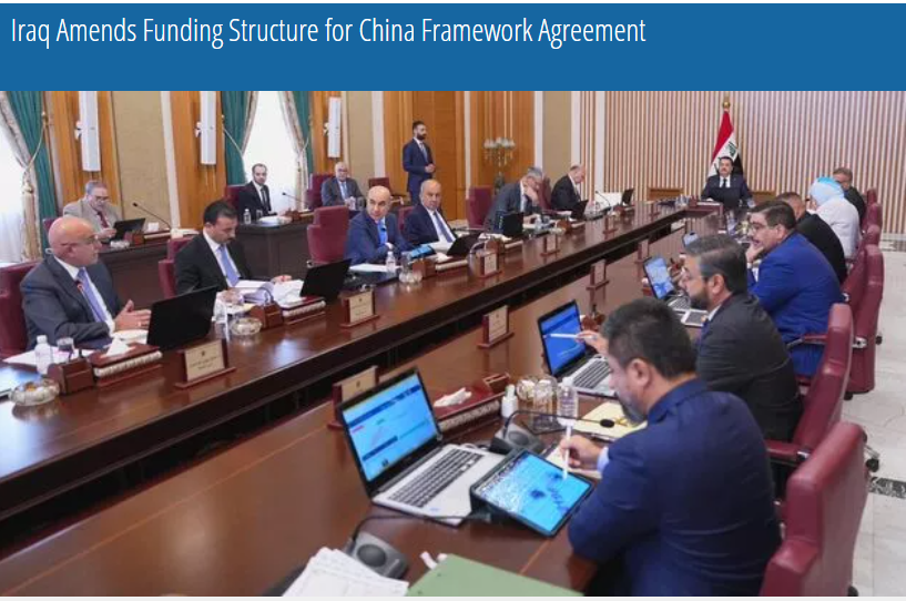 Iraq Amends Funding Structure for China Framework Agreement