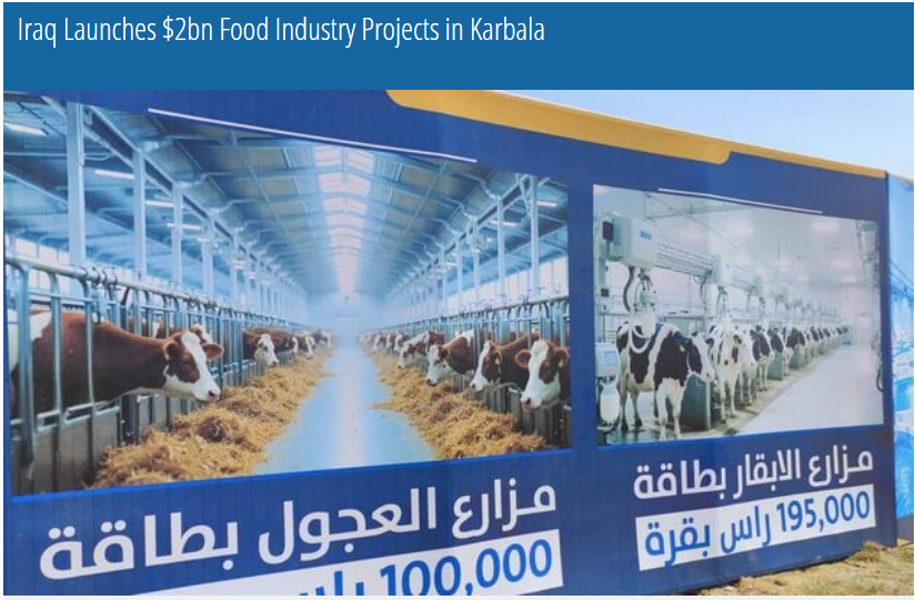 Iraq Launches $2bn Food Industry Projects in Karbala