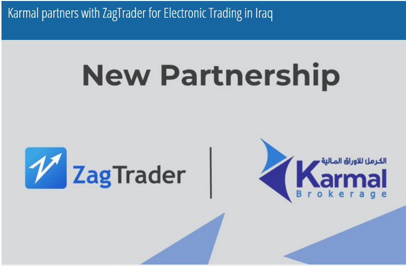 Karmal partners with ZagTrader for Electronic Trading in Iraq