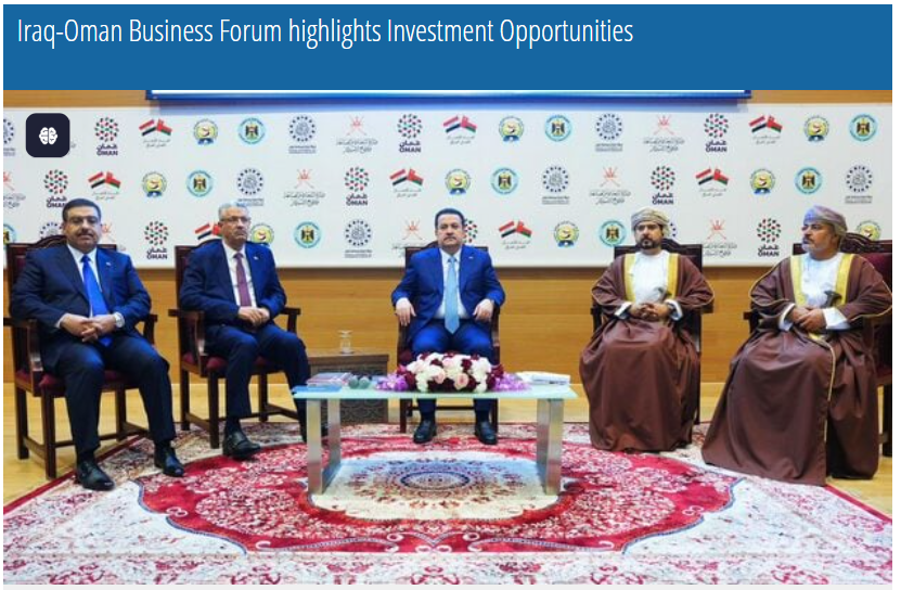 Iraq-Oman Business Forum highlights Investment Opportunities